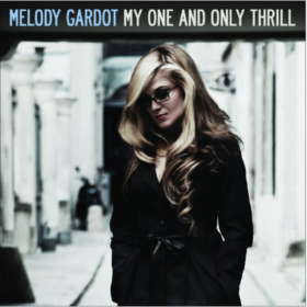 Melody Gardot – My One And Only Thrill