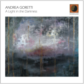 Andrea Goretti – A Light in the Darkness
