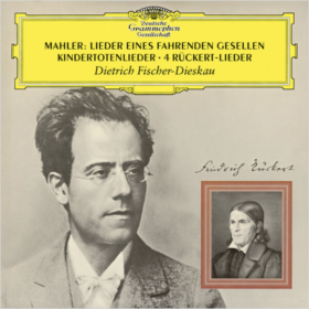 Mahler: Lieder eines fahrenden Gesellen; 4 Rückert-Lieder; Kindertotenlieder