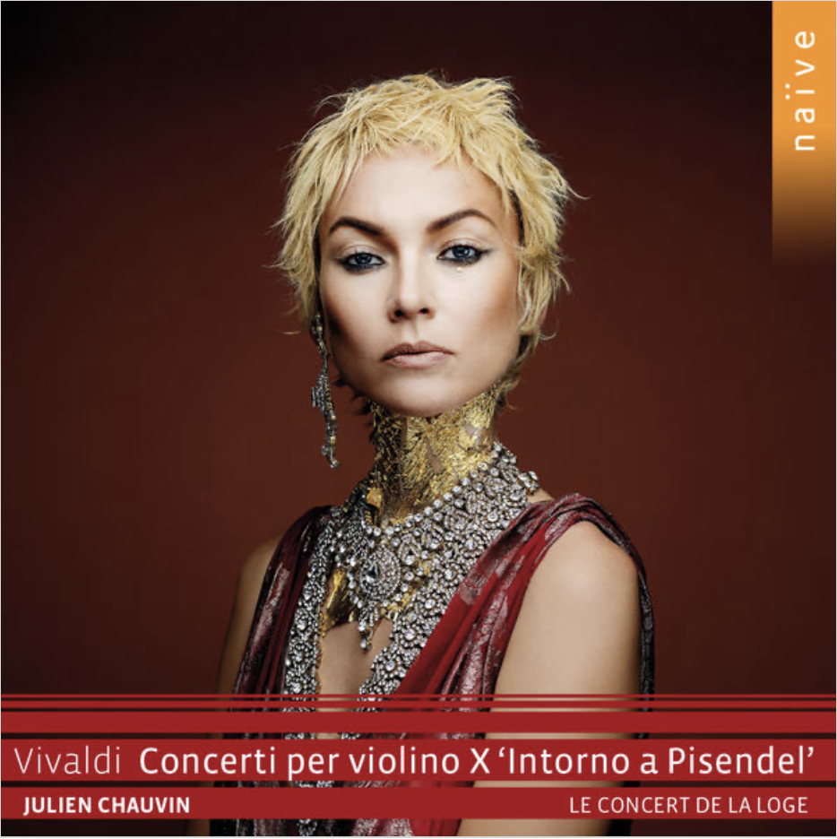 Julien Chauvin – Vivaldi: Concerti per violino X ‘Intorno a Pisendel’