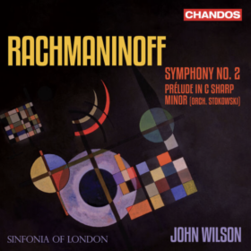 John Wilson, Sinfonia Of London – Rachmaninoff: Symphony No. 2, Prelude in C# Minor
